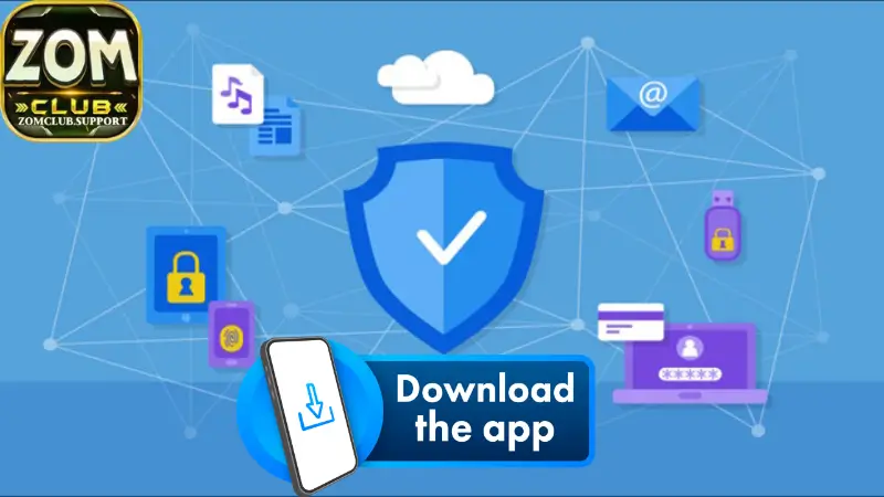 Những ưu điểm tuyệt vời khi tải app Zomclub